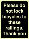 please-do-not-lock-bicycles-to-these-railings-thank-you~